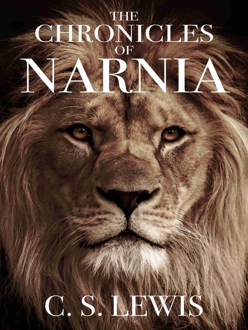 Title details for The Chronicles of Narnia Complete 7-Book Collection by C. S. Lewis - Available